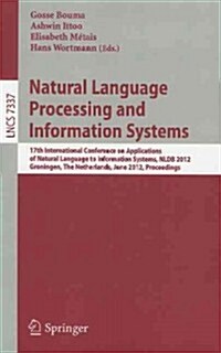 Natural Language Processing and Information Systems: 17th International Conference on Applications of Natural Language to Information Systems, NLDB 20 (Paperback)
