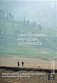 Land Grabbing and Global Governance (Paperback, New)
