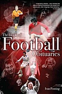 The Book of Football Obituaries (Hardcover)