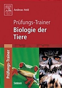 Pr?ungs-Trainer Biologie Der Tiere (Paperback, 2004)