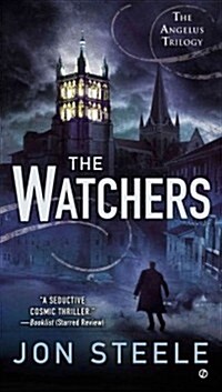 The Watchers: The Angelus Trilogy (Mass Market Paperback)