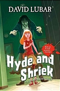 Hyde and Shriek (Hardcover)