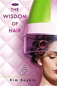 The Wisdom of Hair (Paperback)