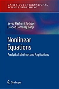 Nonlinear Equations : Analytical Methods and Applications (Hardcover)