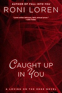 Caught Up In You (Paperback)