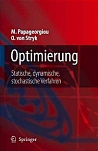 Optimierung: Statische, Dynamische, Stochastische Verfahren Fur Die Anwendung (Paperback, 3)