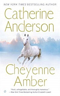 Cheyenne Amber (Mass Market Paperback, Reprint)