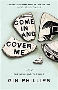 Come In and Cover Me (Paperback, Reprint)
