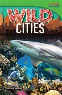 Wild Cities (Advanced) (Paperback, 2)