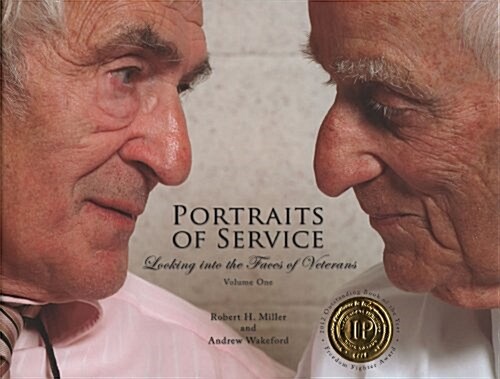 Portraits of Service: Looking Into the Faces of Veterans (Hardcover)