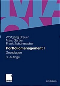 Portfoliomanagement I: Grundlagen (Paperback, 3, 3., Akt. U. Ube)