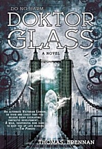 Doktor Glass (Paperback, Reprint)