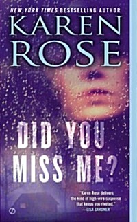Did You Miss Me? (Mass Market Paperback)