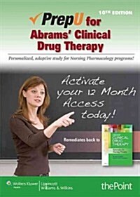 Prepu for Frandsens Abrams Clinical Drug Therapy (Hardcover, 10, Tenth, Stand Al)