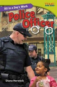 All in a Day's Work: Police Officer (Challenging) (Paperback, 2)