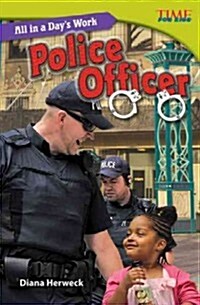 All in a Days Work: Police Officer (Paperback, 2)