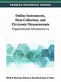 Online Instruments, Data Collection, and Electronic Measurements: Organizational Advancements (Hardcover)