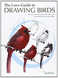 The Laws Guide to Drawing Birds (Paperback)