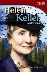 Helen Keller :a new vision 