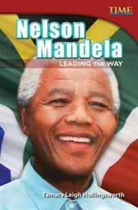 Nelson Mandela :leading the way 