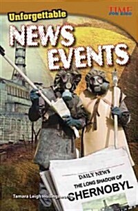 Unforgettable News Reports (Paperback, 2)