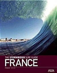 The Stormrider Surf Guide France (Paperback)