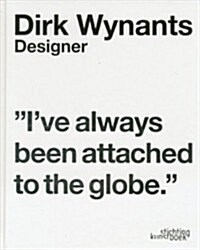 Dirk Wynants: Designer (Hardcover)