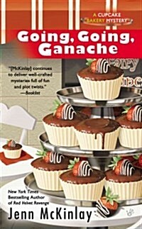 Going, Going, Ganache (Mass Market Paperback)