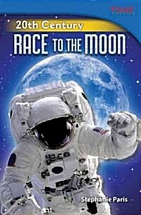 20th Century: Race to the Moon (Paperback, 2)