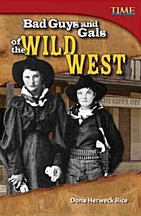 [중고] Bad Guys and Gals of the Wild West (Paperback, 2)