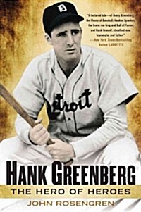 Hank Greenberg: The Hero of Heroes (Paperback)