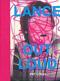 Lance Out Loud (Hardcover)