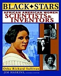 Black Stars: African American Women Scientists and Inventors (Paperback)