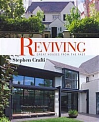 Reviving: Great Houses from the Past (Hardcover)