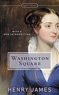 Washington Square (Mass Market Paperback)