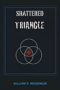 Shattered Triangle (Hardcover)