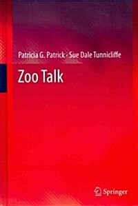 Zoo Talk (Hardcover, 2013)