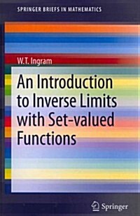 An Introduction to Inverse Limits with Set-Valued Functions (Paperback, 2012)