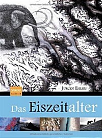 Das Eiszeitalter (Hardcover, 2011)