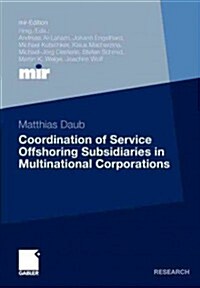 Coordination of Service Offshoring Subsidiaries in Multinational Corporations (Paperback)
