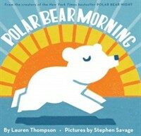 Polar Bear Morning (Hardcover)