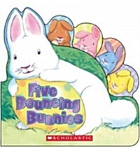 Five Bouncing Bunnies (Board Books)
