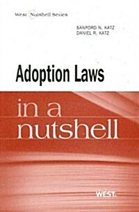 Adoption Law in a Nutshell (Paperback)