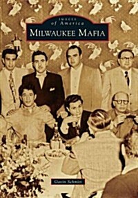 Milwaukee Mafia (Paperback)