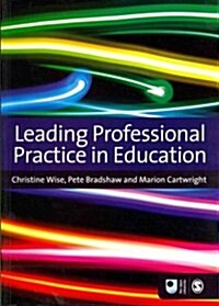 Leading Professional Practice in Education (Paperback)