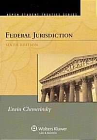 Federal Jurisdiction (Paperback, 6)