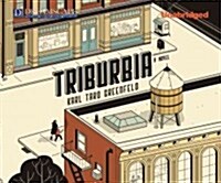Triburbia (Audio CD, Unabridged)