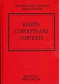 Rights: Concepts and Contexts (Hardcover)
