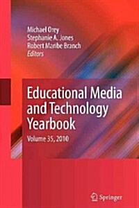 Educational Media and Technology Yearbook: Volume 35, 2010 (Paperback, 2010)