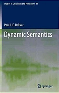 Dynamic Semantics (Hardcover, 2012)
